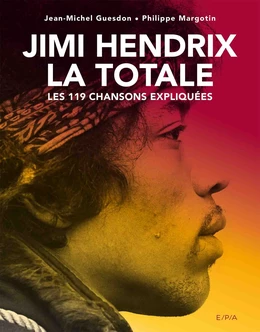 Jimi Hendrix, La Totale